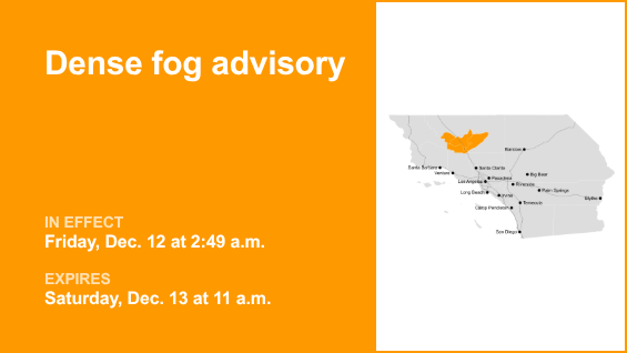 Dense fog advisory affecting 5 Freeway through Grapevine until Saturday midday – visibility down to 1/4 mile